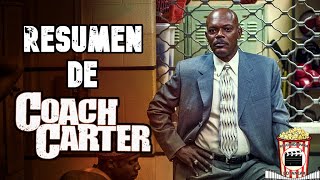 RESUMEN De JUEGO DE HONOR Coach Carter 2005 Resubido Para Botanear [upl. by Grier]