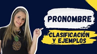 LOS PRONOMBRES Y SU CLASIFICACIÓN ✅ Pronombres en español [upl. by Odlanier]