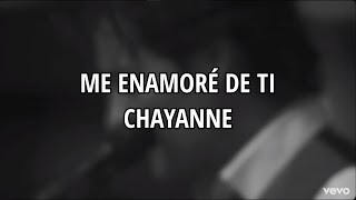 Chayanne  Me enamoré de ti LetraLyrics [upl. by Mezoff]