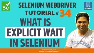 Selenium WebDriver Tutorial 34  What is Explicit Wait in Selenium [upl. by Hurlee]