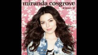 quotKissin Uquot  Miranda Cosgrove HD [upl. by Leavelle644]