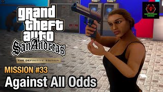 GTA San Andreas Definitive Edition  Mission 33  Gone Courting amp Against All Odds [upl. by Gideon]