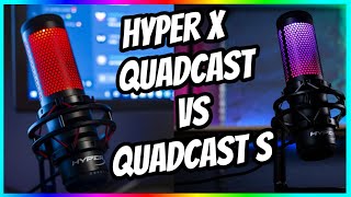 IS IT WORTH UPGRADING Hyper X Quadcast S vs Quadcast [upl. by Jareb]