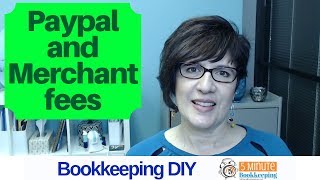 How to enter Paypal fees and merchant fees in QuickBooks Online [upl. by Adnohser]