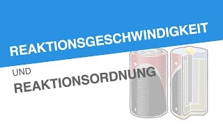 REAKTIONSGESCHWINDIGKEIT UND REAKTIONSORDNUNG  Chemie [upl. by Ahseim]