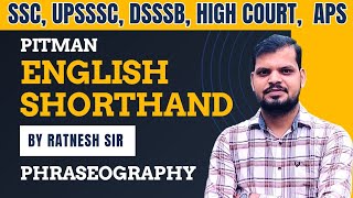 CLASS 5  Phraseography  PITMAN SHORTHAND  ENGLISH SHORTHAND  BY RATNESH SIR [upl. by Hans]