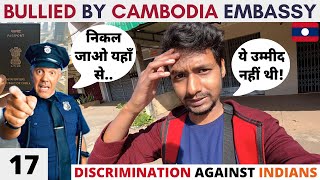 Cambodia Embassy is Bullying Indians in Laos EP 17 Pakse Travel Vlog in Hindi [upl. by Dyer91]