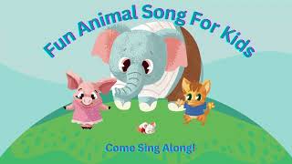 quot🐶🐱🐘 Animal Friends SingAlong 🦁🐒  Fun Songs for Kidsquot [upl. by Bradley]