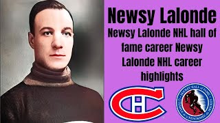 Newsy Lalonde NHL hall of fame career highlights [upl. by Nnaitak]