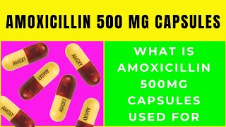 amoxicillin 500 এর কাজ কি  amoxicillin 500 mg কিসের ঔষধ  amoxicillin 500 bangla [upl. by Udale963]