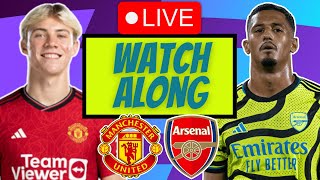 MANCHESTER UNITED VS ARSENAL LIVE STREAM amp WATCH ALONG [upl. by Ynttirb]