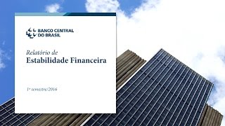 Relatório de Estabilidade Financeira  Setembro 2016 [upl. by Liane]