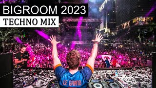 BIG ROOM TECHNO MIX  Best Electro House Festival Music 2023 [upl. by Zipnick]