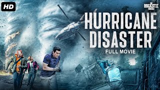 HURRICANE DISASTER  Full Hollywood Action Movie  Lou Diamond PhillipsNicole De Boer  Free Movies [upl. by Leamiba]