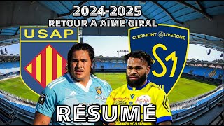 🔥🔥 Résumé USAP🟥🟨CLERMONT🟦🟨 2024 Retour a Aimé Giral 33 a 3 pour PERPIGNAN 🔥💥 [upl. by Aitetel]