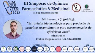 III SIMQUIFAM 23082023 Minicurso 1  Proteínas recombinantes [upl. by Chilcote]