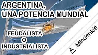 Argentina Una potencia mundial [upl. by Yessej475]