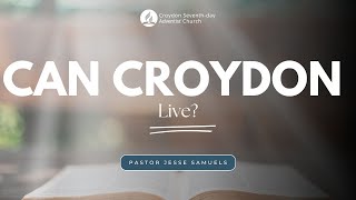 Can Croydon Live  Pastor Jesse Samuels [upl. by Enirod576]