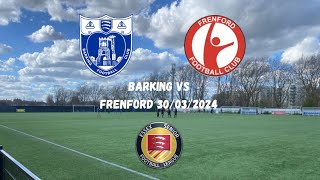 GROUNDHOPPING  Barking 21 Frenford 30032024 [upl. by Hutchinson]