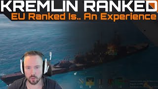 Kremlin Ranked  EU Ranked Is An Experience [upl. by Atnuahsal]