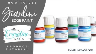 How To Use our Giardini Edge Paint on your Bag Making Projects [upl. by Ab]