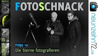 Fotoschnack 20  Planeten Sterne und Deep Sky fotografieren [upl. by Enenaej93]