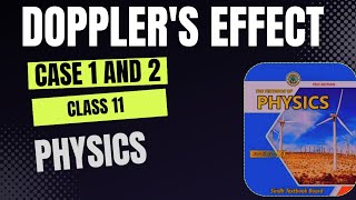 DOPPLERS EFFECT  CASE 1 AND 2  PHYSICS  CLASS 11  SINDH BOARD [upl. by Baniez271]