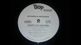 Mc Fadden And Whitehead I Heard It In A Love Song 1980 HD [upl. by Phip916]