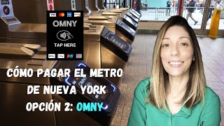 Cómo pagar en el Metro de Nueva York con OMNY [upl. by Sucramad383]