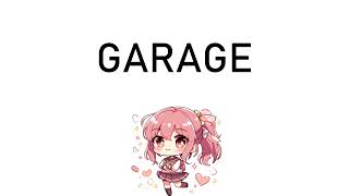 How to Pronounce Garage [upl. by Trista]