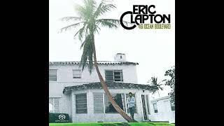 Eric Clapton  Motherless Children  461 Ocean Boulevard 1974 [upl. by Nyvrem]