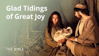 Luke 2  Glad Tidings of Great Joy The Birth of Jesus Christ  The Bible [upl. by Haleelahk]