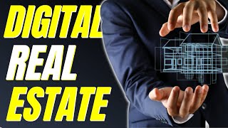 Digital Real Estate Explained in 9 Minutes [upl. by Haimehen]