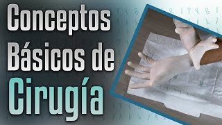 Conceptos básicos de cirugía Asepsia antisepsia desinfección y esterilización [upl. by Eenimod715]