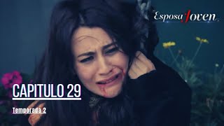 Esposa Joven Capítulo 29 Temporada 2 I En Español [upl. by Eeryt]