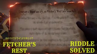 Sea Of Thieves Fetchers Rest Riddle Solved [upl. by Nolek]