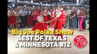 Big Joe Polka Show  Best of Texas amp Minnesota 12  Polka Music  Polka Dance  Polka Joe [upl. by Cut559]