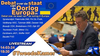 Terugkijken Debat over de staat van de oorlog in Europa  Tweede Kamer [upl. by O'Kelly]