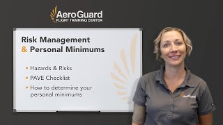 Understanding Risk Management and Personal Minimums while Flying – AeroGuard Flight Training Center [upl. by Rosetta424]