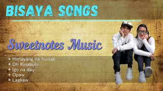 Bisaya Song Medley  Sweetnotes Cover [upl. by Elsi]