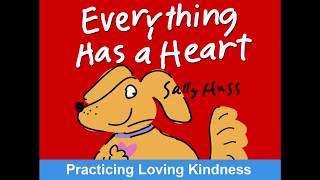 Everything Has A Heart  Childrens Book Read Aloud by Sally HussAuthor and Illustrator [upl. by Einnaej406]