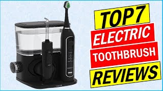 Best Electric Toothbrush in 2024  Top 7 Best Electric Toothbrush Buying Guide [upl. by Herculie223]