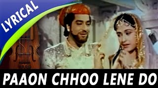 Paon Choo Lene Do Phoolon Ko Full Song With Lyrics Lata Mangeshkar Mohd Rafi  Taj Mahal Songs [upl. by Verena]