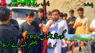 Chhelum Shahada E Karbala  Gosar Juloos 2022 Part1 Parachinar [upl. by Inez253]