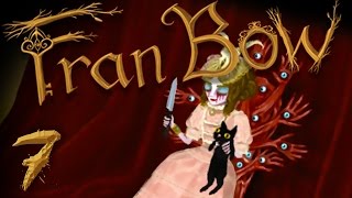 Fran Bow  Part 7  OUR IMAGINARY FRIEND [upl. by Keeley]