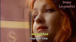 Cyndi Lauper  Time After Time TraduçãoLegendado [upl. by Andeee373]