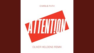 Attention Oliver Heldens Remix [upl. by Rizas]