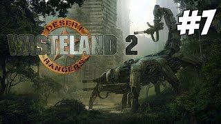 Wasteland 2 7  Friendly Fire [upl. by Teuton]