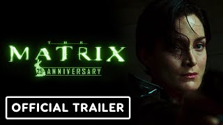 The Matrix  Official 25th Anniversary Trailer 3 2024 Keanu Reeves CarrieAnne Moss [upl. by Renrut922]