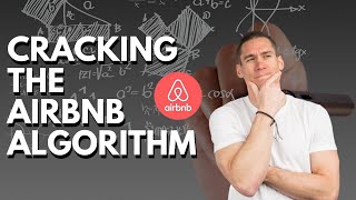 Cracking the Airbnb Algorithm  Do THIS for More Bookings [upl. by Martineau140]